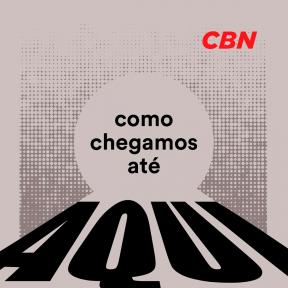 Podcast Como Chegamos até Aqui