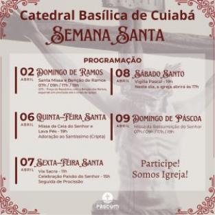 Semana Santa 2023 Arquidiocese de Cuiab&aacute;