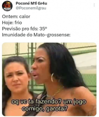 Meme frio Cuiab&aacute;